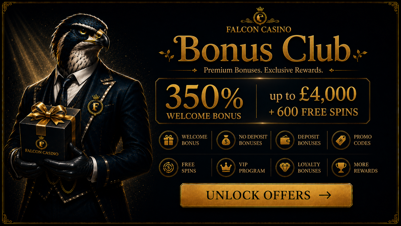 Falcon Casino Bonus – Claim 350% up to £4,000 + 600 Free Spins